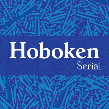 Hoboken+Serial
